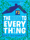 Cover image for The Key to Every Thing
